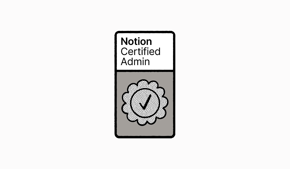 Notion Certified Admin badge issued by Notion