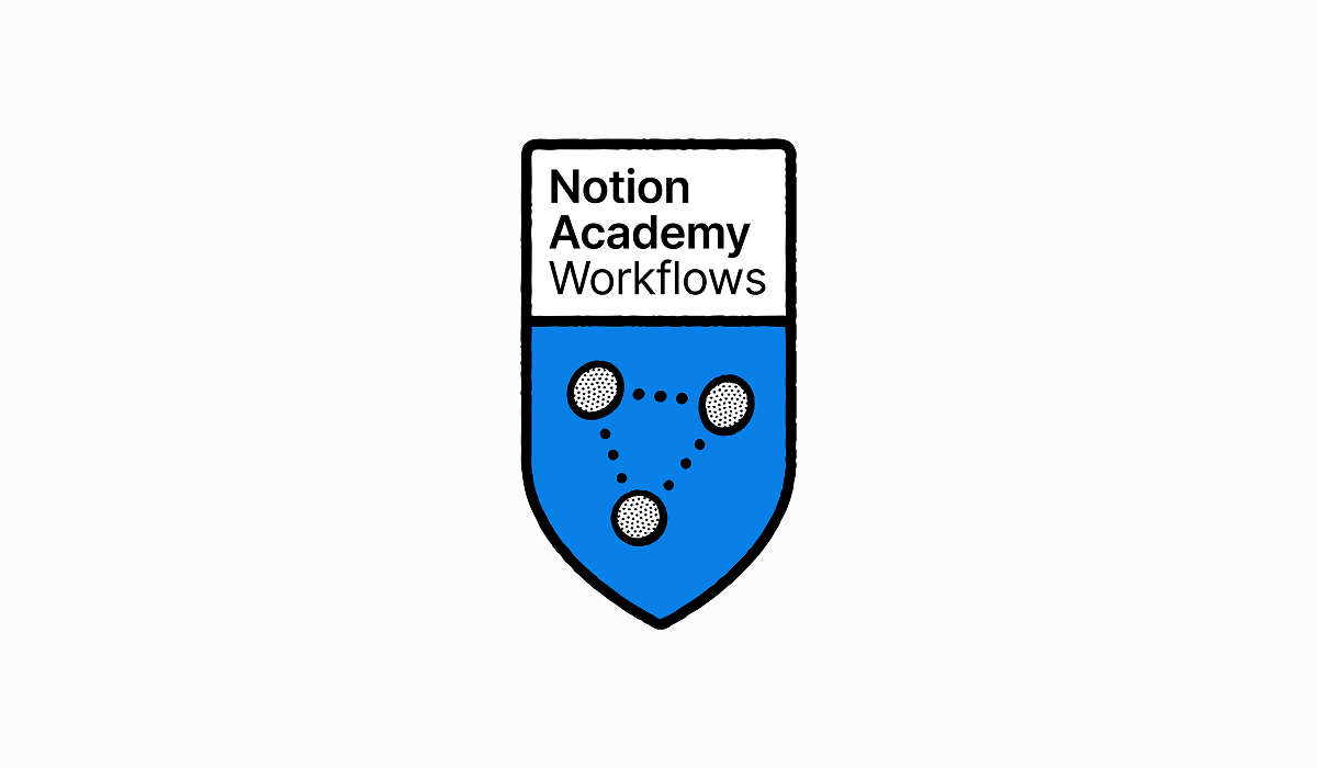 Notion Academy Workflows badge issued by Notion